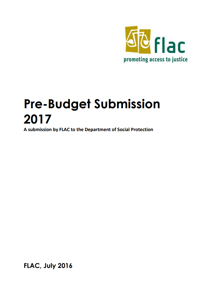 Pre-Budget Submission 2017 A submission by FLAC to the Department of Social Protection